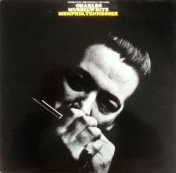 Charlie Musselwhite-(VINYL) Memphis Tennessee (import)