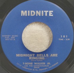 T-Bone Walker JR.-(45RPM) Midnight Bells/ Empty Feeling