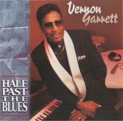 Garrett Vernon-(USED-eb) Half Past The Blues