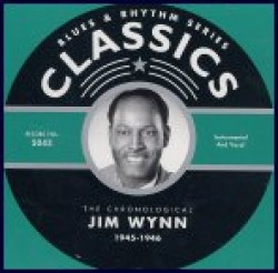 Big Jim Wynn- Chronological 1945-1946