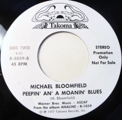 Michael Bloomfield-(45RPM) Peepin & Moanin / Analine