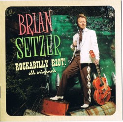 Setzer Brian- Rockabilly Riot!