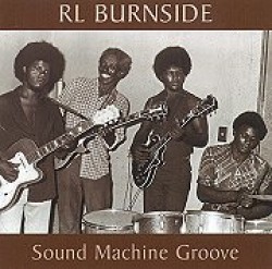 Burnside RL - Sound Machine Groove