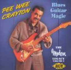 Crayton Pee Wee- Blues Guitar Magic (Vol. 2)