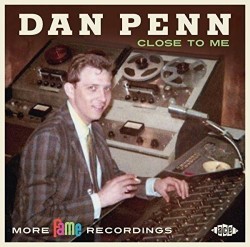 Penn Dan- Close To Me (more FAME recordings)