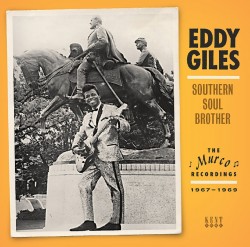 Giles Eddie- Southern Soul Brother-MURCO Records 1967-69
