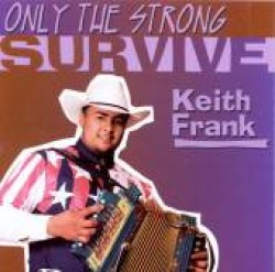 Frank Keith-Only The Strong Survive