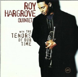 Hargrove Roy-(USED) Tenors Of Our Time