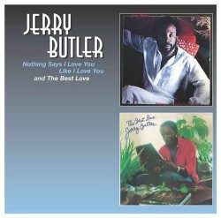 Butler Jerry- (2on1)Nothing Says I Love You/ The Best Love