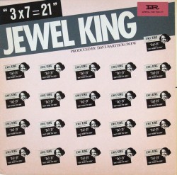 Jewel King- (10" VINYL)  3X7=21