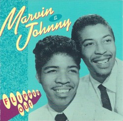 Marvin & Johnny- Flipped Out