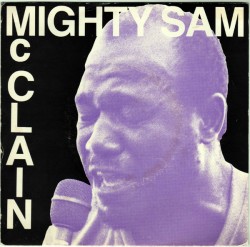 Mighty Sam McClain-(45RPM) Pray / Dancin' To The Music Of Love