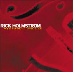 Holmstrom Rick- Hydraulic Groove