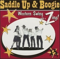 Saddle Up & Boogie- Western Swing With A Zing