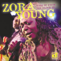 Young Zora-(USED) Tore Up From The Floor Up