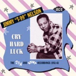 Nelson Jimmy- Cry Hard Luck