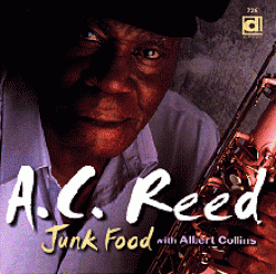 Reed A C- Junk Food (w/ Albert Collins)