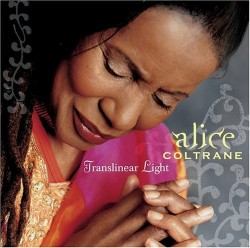Coltrane Alice- Translinear Light