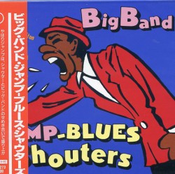Big Band Jump Blues Shouters- GOTHAM Big Band Boogie