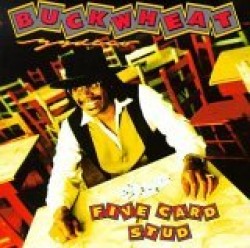 Buckwheat Zydeco- Five Card Stud