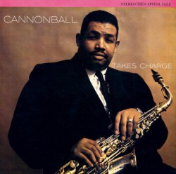 Adderley Cannonball-(USED) Takes Charge
