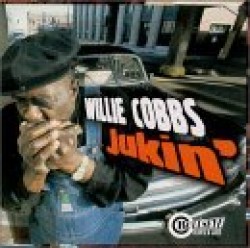 Cobbs Willie- Jukin