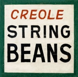 Creole String Beans- First Album