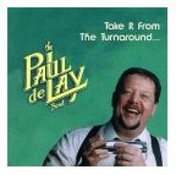 De Lay Paul- Take It From The Turnaround