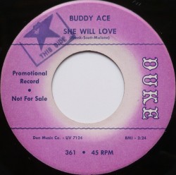 Buddy Ace- (45RPM) Good Lover/ She Will Love