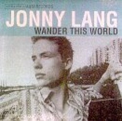 Lang Jonny- Wander This World