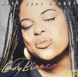 Lady Bianca- Best Kept Secret