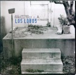 Los Lobos- Just Another Band From East LA- A Collection (2cds)