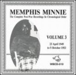 Memphis Minnie- Complete Post War Records Vol 3