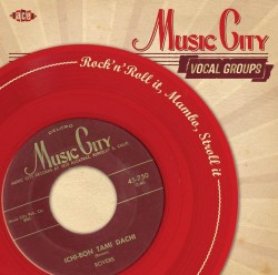 MUSIC CITY Vocal Groups- Vol 2