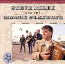 Riley Steve<br>And Mamou Playboys