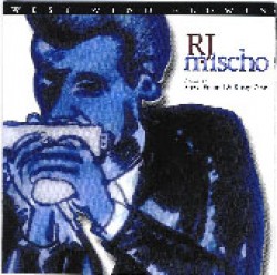 Mischo RJ- West Wind Blowin