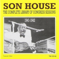Son House- Complete Library Of Congress Sessions