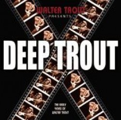 Trout Walter- Deep Trout