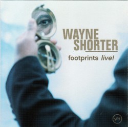 Shorter Wayne-(USED) Footprints LIVE
