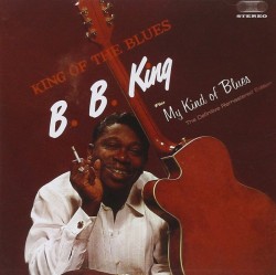 King BB- (2on1) King Of The Blues/ My Kind Of Blues