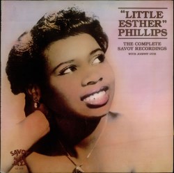 Little Esther Phillips-(2LPS) Complete SAVOY Recordings