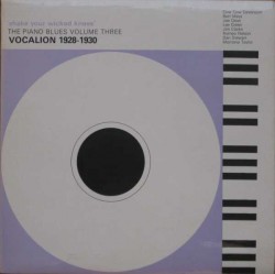 Vocalion Piano 1928-30-(VINYL) Magpie Piano Blues Vol.3