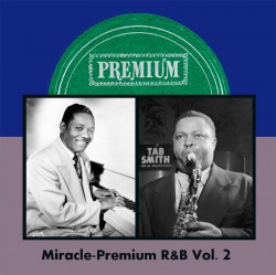 Miracle/ Premium R&B- Volume 2