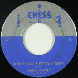 Muddy Waters-(45RPM) Forty Days-Forty Nights/ All Aboard