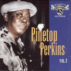 Perkins Pinetop- Live At Antones Vol 1