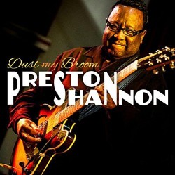 Shannon Preston- Dust My Broom