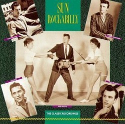 SUN Rockabilly- The CLASSIC Recordings