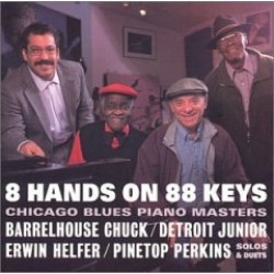 8 Hands On 88 Keys- Chicago Blues Piano Masters