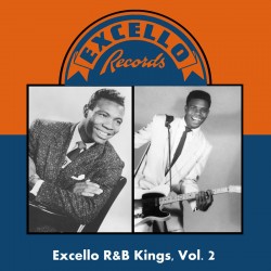 EXCELLO R&B Kings- Volume 2