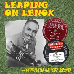 Leaping On Lenox- Gotham Jive & R&B Vol.1